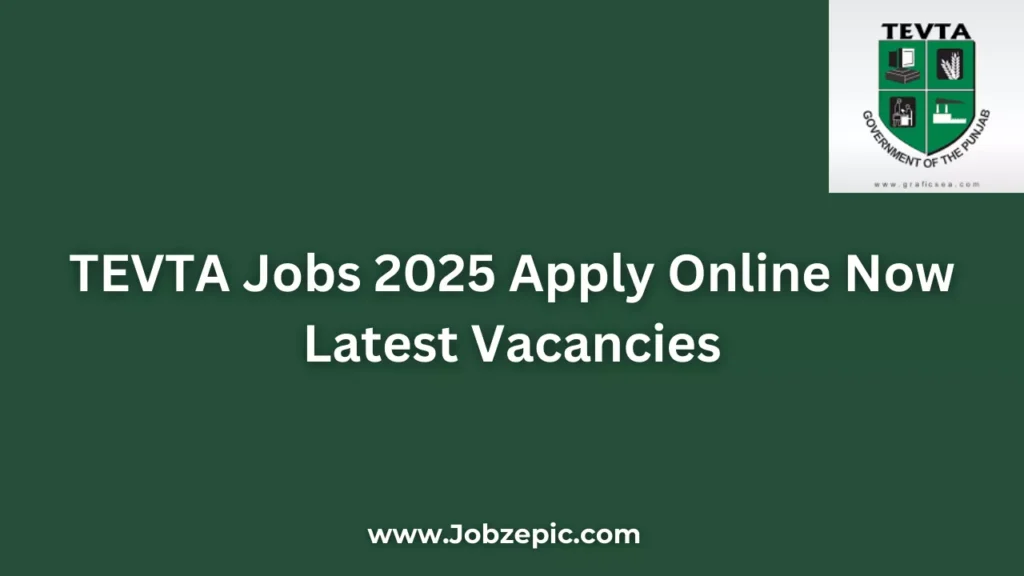 TEVTA Jobs 2025 Apply Online Now Latest Vacancies